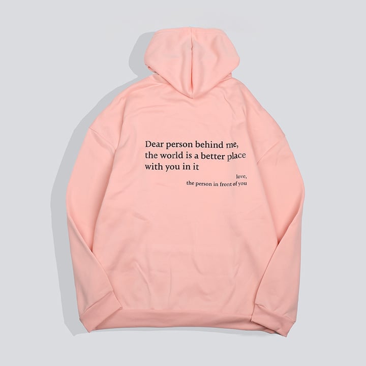 'Dear Person Behind Me' Unisex Hoodie