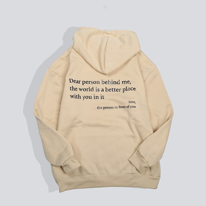 'Dear Person Behind Me' Unisex Hoodie