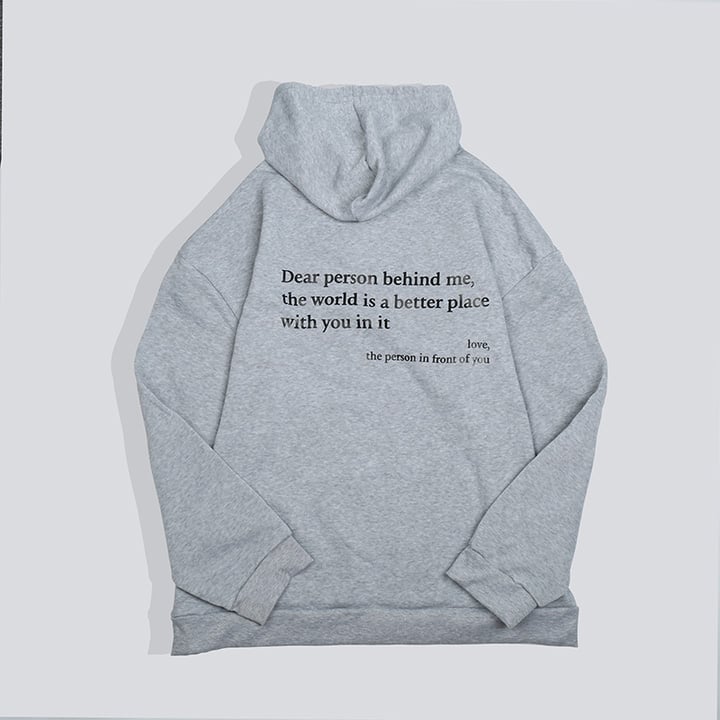 'Dear Person Behind Me' Unisex Hoodie