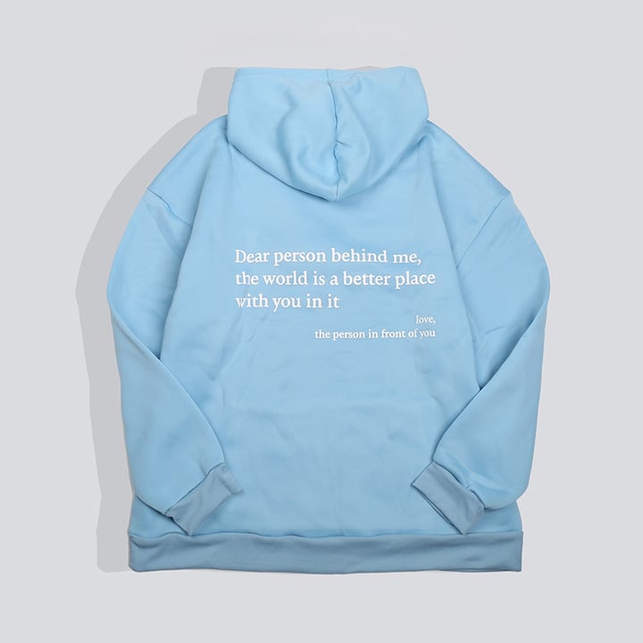 'Dear Person Behind Me' Unisex Hoodie