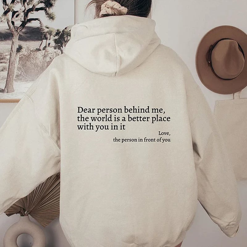 'Dear Person Behind Me' Unisex Hoodie