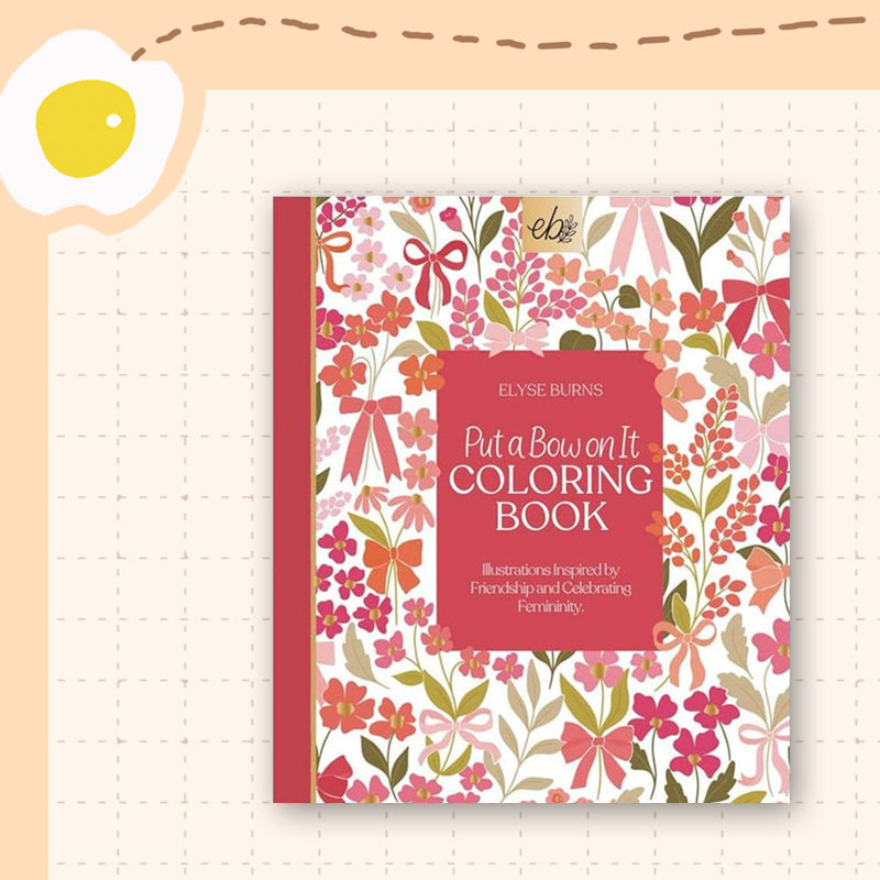 Put A Bow On It Coloring Book
